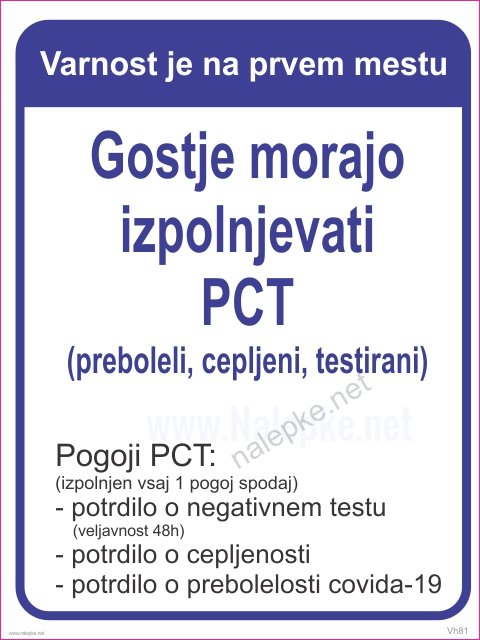 PCT Pogoji Zakaj? Označiti Prostor. Kje ? - Www.Nalepke.net